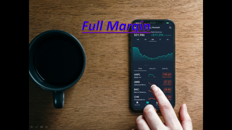 Full margin là gì? Cách nhận biết cổ phiếu ở trạng thái “Full Margin”