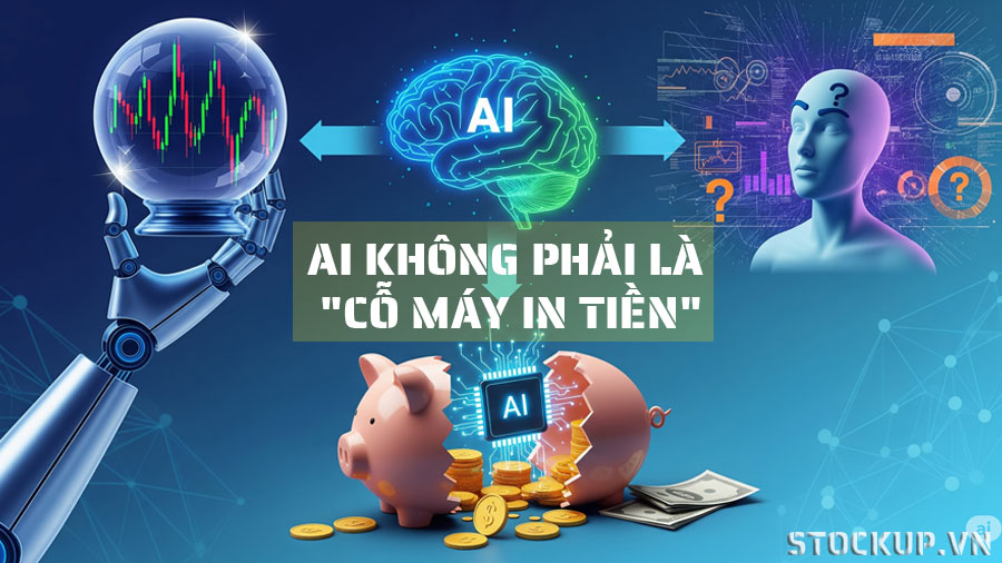 Ai không phải là cổ máy in tiền