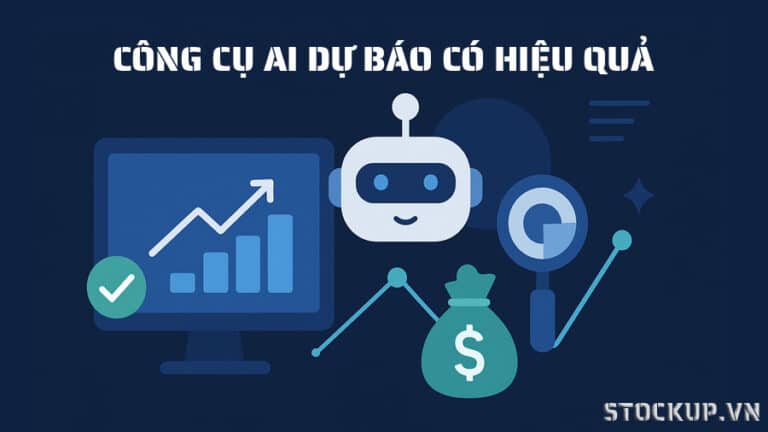 7 Tiêu Chí Đánh Giá Công Cụ AI Dự Báo Chứng Khoán Hiệu Quả Cho Nhà Đầu Tư Cá Nhân