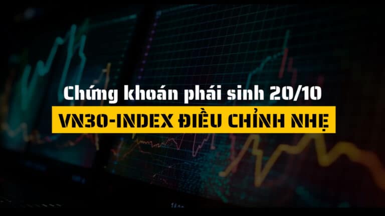 Chứng khoán phái sinh hôm nay 24/10: VN30-Index điều chỉnh nhẹ