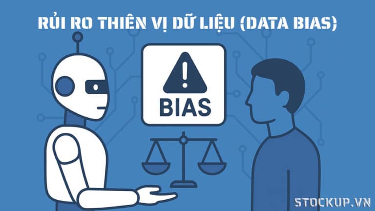 AI và Rủi ro Thiên vị Dữ liệu (Data Bias): Làm Sao Để AI Công Bằng?