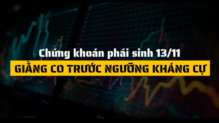 Chứng khoán phái sinh hôm nay 13/11: VN30-Index điều chỉnh nhẹ