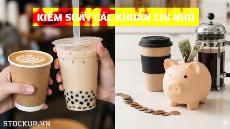 Bí Quyết Tiết Kiệm: Cách Kiểm Soát Các Khoản Chi “Nhỏ Nhưng Có Võ” (Cà Phê, Trà Sữa)