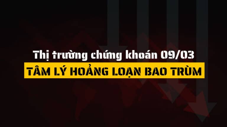 Thị trường chứng khoán hôm nay 09/03: VN-Index lao dốc kỷ lục hơn 115 điểm, sắc đỏ bao phủ toàn thị trường