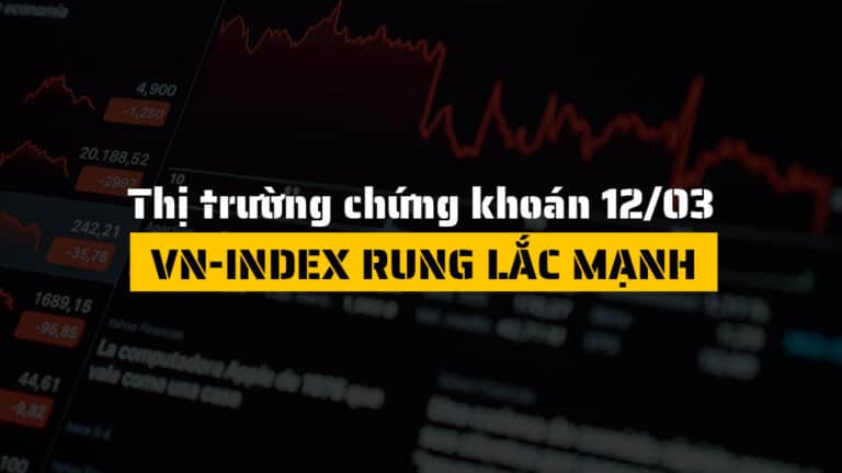 Thị trường chứng khoán hôm nay 12/03: VN-Index rung lắc mạnh quanh 1,700 điểm, nhiều nhóm ngành điều chỉnh